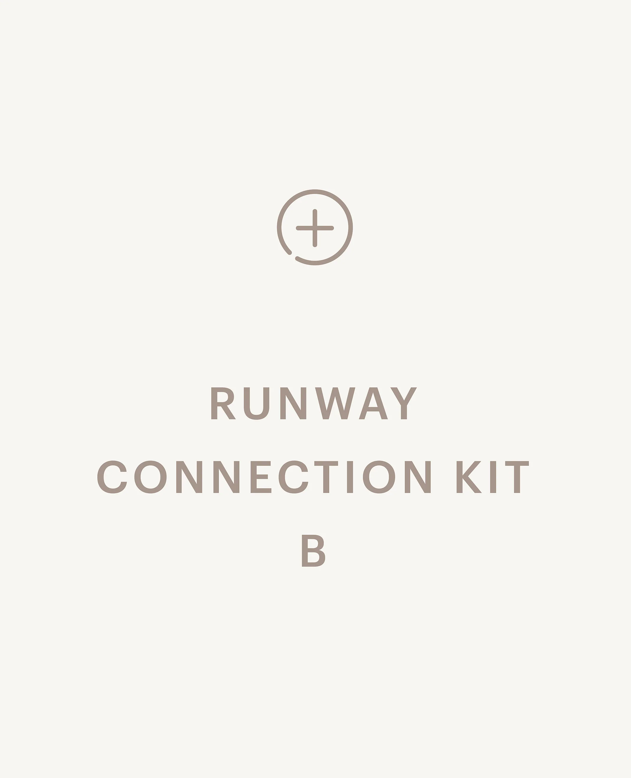 Runway Connection Kit B